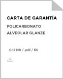 Garantía de Policarbonato Alveolar Glanze